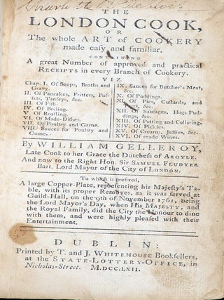 The London Cook, or The Whole Art of Cookery Made Easy and Familiar ...