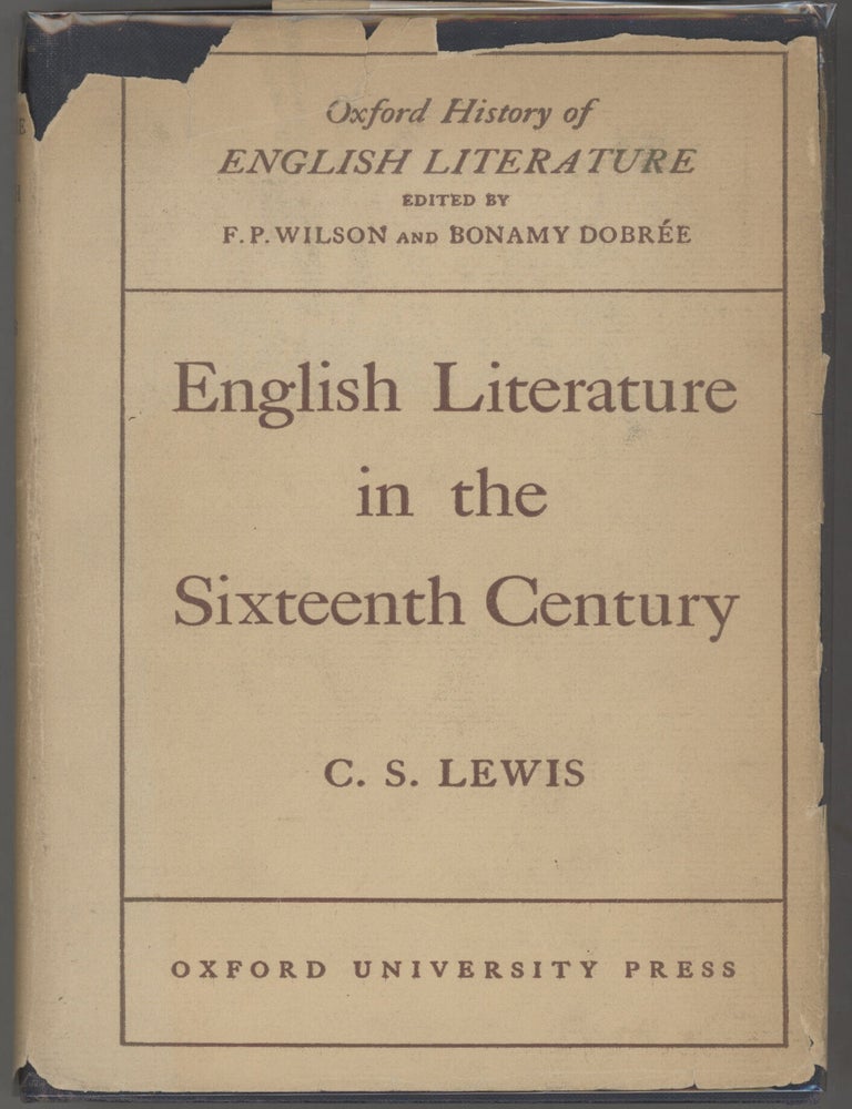 Item #000017369 English Literature in the Sixteenth Century. C. S. Lewis, Clive Staples.