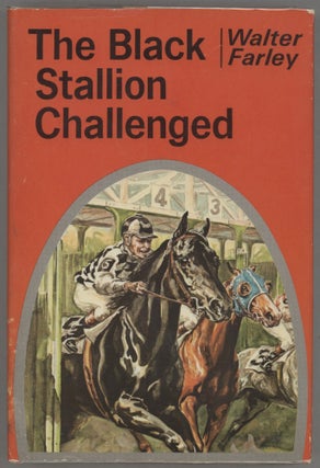 Item #000017375 The Black Stallion Challenged. Walter Farley
