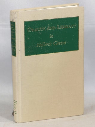 Item #000017383 Orality and Literacy in Hellenic Greece. Tony M. Lentz