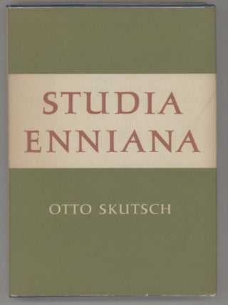 Item #000017408 Studia Enniana. Otto Skutsch