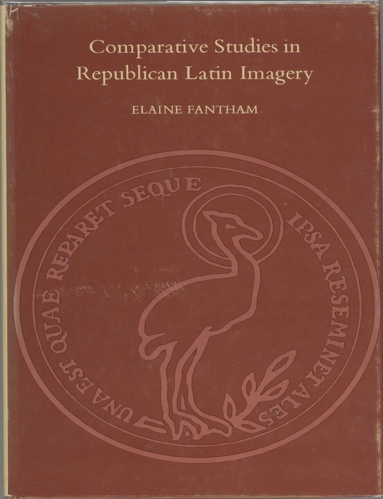 Item #000017434 Comparative Studies in Republican Latin Imagery. Elaine Fantham.