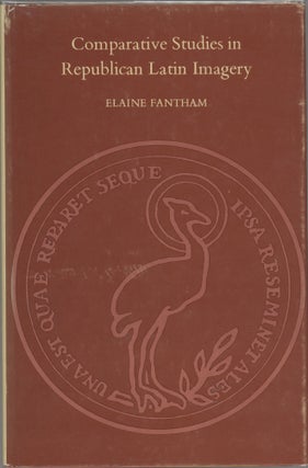 Item #000017434 Comparative Studies in Republican Latin Imagery. Elaine Fantham
