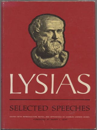 Item #000017436 Lysias: Selected Speeches; XII, XVI, XIX, XXII, XXIV, XXV, XXXII, XXXIV. Lysias,...