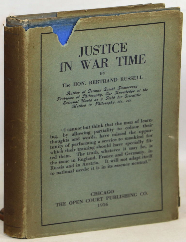 Justice in War-Time. Bertrand Russell.