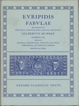 Evripidis: Fabvlae [Euripides: Fables]; Volume I; Volume II; Volume III