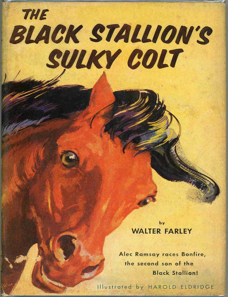 Item #000017476 The Black Stallion's Sulky Colt. Walter Farley.