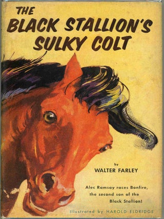 Item #000017476 The Black Stallion's Sulky Colt. Walter Farley