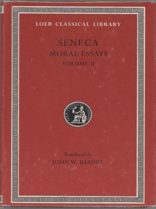 Item #000017490 Moral Essays; II. Seneca