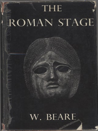 Item #000017496 The Roman Stage; A short history of Latin drama in the time of the republic. W....