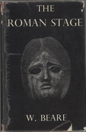 Item #000017496 The Roman Stage; A short history of Latin drama in the time of the republic. W....