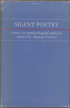 Item #000017541 Silent Poetry; Essays in numerological analysis. Alastair Fowler