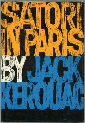 Item #000017549 Satori in Paris. Jack Kerouac