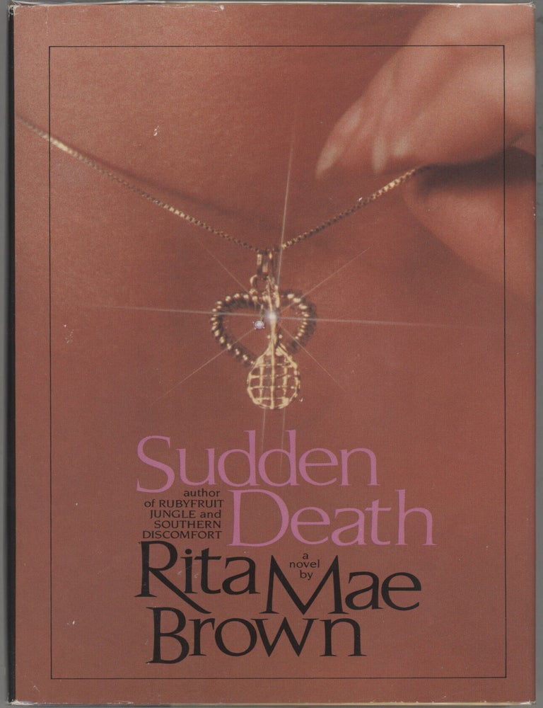 Item #000017561 Sudden Death. Rita Mae Brown.