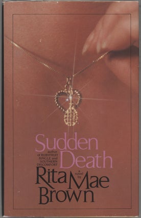 Item #000017561 Sudden Death. Rita Mae Brown