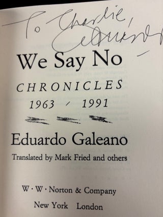 We Say No; Chronicles 1963 - 1991
