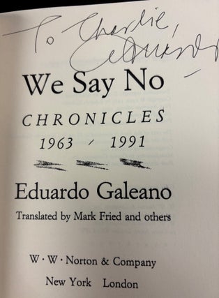 We Say No; Chronicles 1963 - 1991