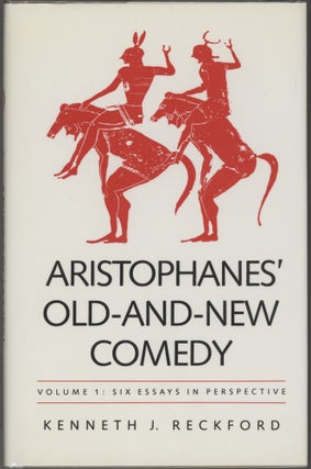 Item #000017616 Aristophanes' Old-and-New Comedy; Volume 1: Six Essays in Perspective....