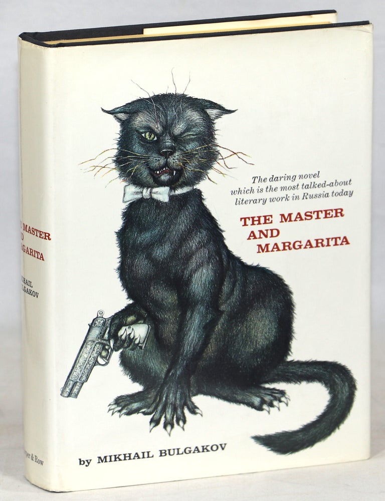 The Master and Margarita. Mikhail Bulgakov.