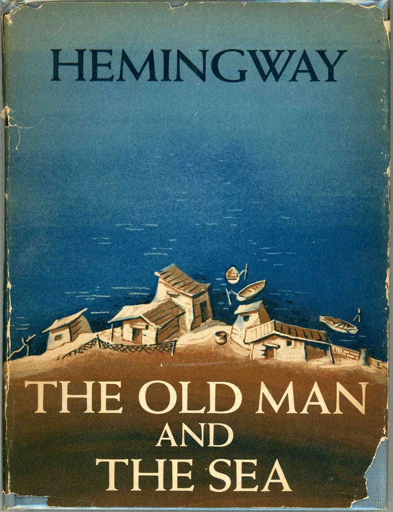 The Old Man and the Sea. Ernest Hemingway.