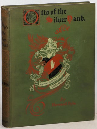 Item #000017662 Otto of the Silver Hand. Howard Pyle
