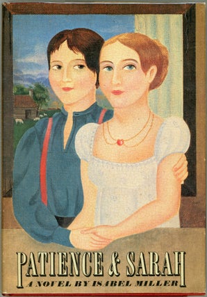Item #000017684 Patience & Sarah. Isabel Miller, Alma Routsong