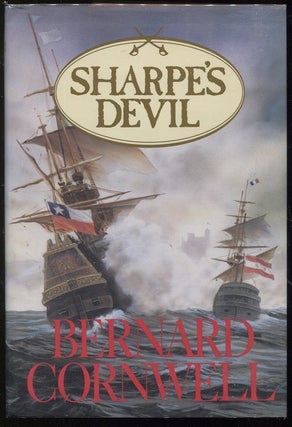 Item #00001769 Sharpe's Devil; Richard Sharpe and the Emperor, 1820-1821. Bernard Cornwell