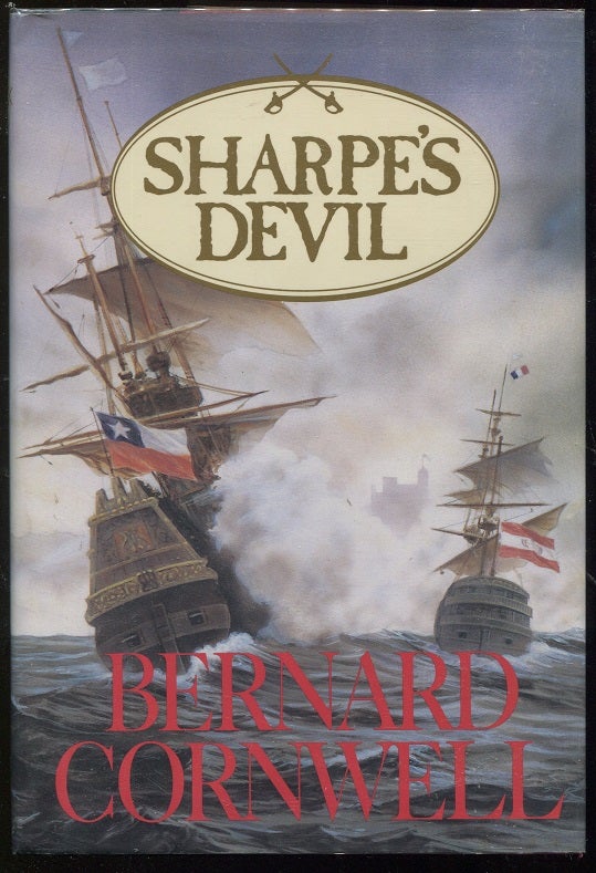 Item #00001769 Sharpe's Devil; Richard Sharpe and the Emperor, 1820-1821. Bernard Cornwell.