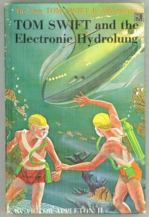 Item #00001789 Tom Swift and the Electronic Hydrolung. Victor Appleton II