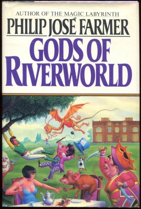Item #00001940 Gods of Riverworld. Philip Jose Farmer