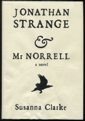 Item #00001981 Jonathan Strange & Mr. Norrell. Susanna Clarke