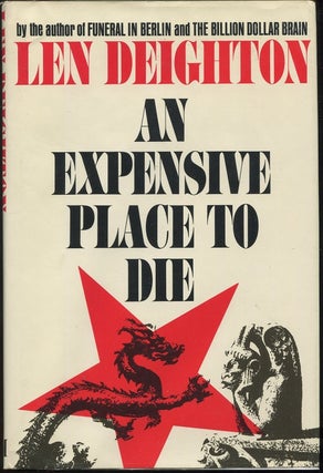 Item #00002023 An Expensive Place to Die. Len Deighton