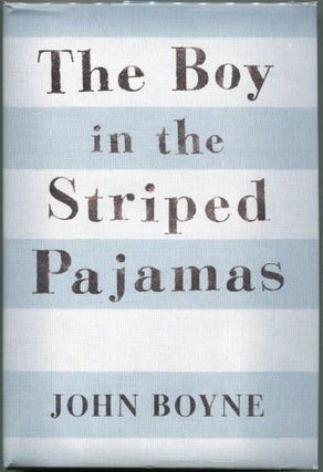 Item #00002070 The Boy in the Striped Pajamas; A Fable. John Boyne