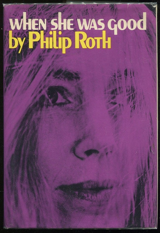 Item #00002153 When She Was Good. Philip Roth.