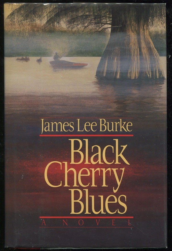 Item #00002169 Black Cherry Blues. James Lee Burke.