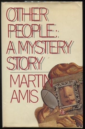 Item #00002265 Other People; A Mystery Story. Martin Amis