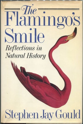 Item #00002292 Flamingo's Smile; Reflections in Natural History. Stephen Jay Gould