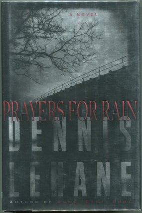 Item #00002309 Prayers for Rain. Dennis Lehane
