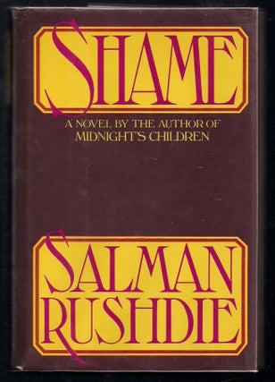 Item #00002413 Shame. Salman Rushdie
