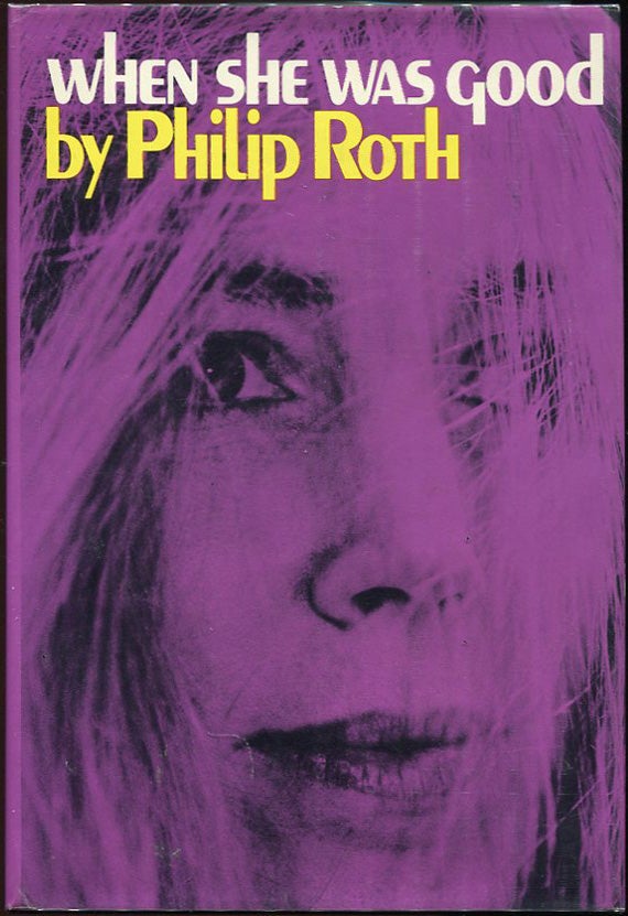 Item #00002433 When She Was Good. Philip Roth.