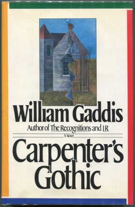 Item #00002517 Carpenter's Gothic. William Gaddis