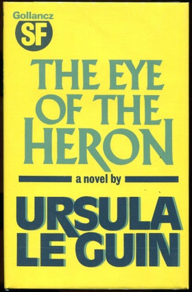 Item #00002617 The Eye of the Heron. Ursula K. Le Guin