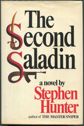 Item #00002670 The Second Saladin. Stephen Hunter
