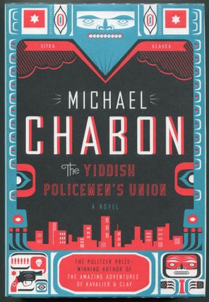 Item #00002738 The Yiddish Policemen's Union; A Novel. Michael Chabon