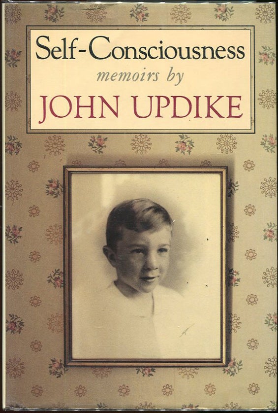 Item #00002743 Self-Consciousness. John Updike.