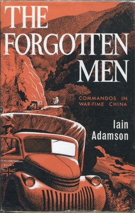 Item #00002787 The Forgotten Men. Iain Adamson