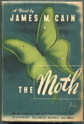 Item #00002803 The Moth. James M. Cain