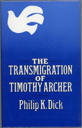 Item #00002958 The Transmigration of Timothy Archer. Philip K. Dick
