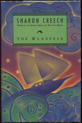 Item #00002996 The Wanderer. Sharon Creech