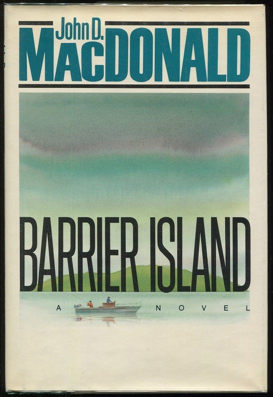 Item #0000301 Barrier Island. John D. MacDonald.